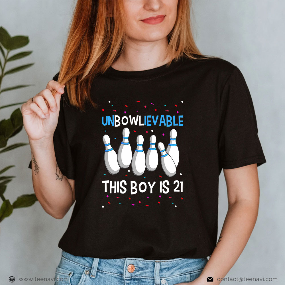 Funny 21st Birthday Shirt, Unbowlievable This Boy Is 21 Birthday Party Bowling 21st