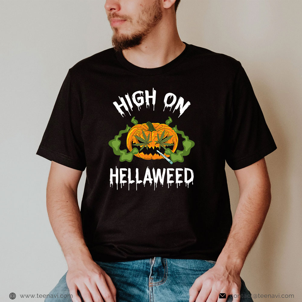Weed Shirt, High On Hella Weed Halloween Horror Pumpkin