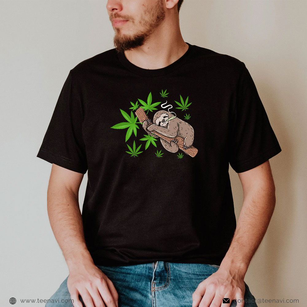 Weed Shirt, Lazy Cannabis Sloth Weed Marijuana 420 Stoner Cannabis