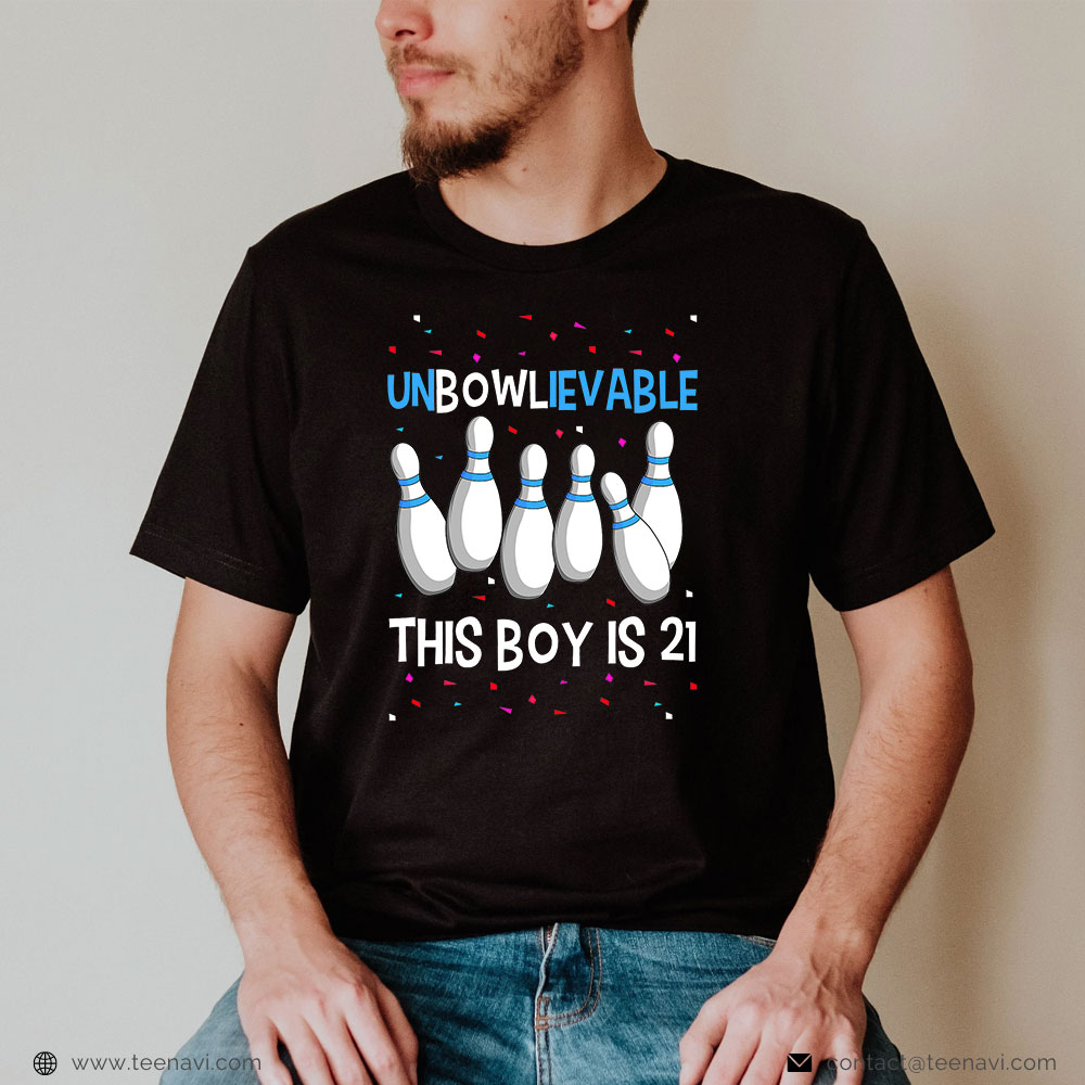  Funny 21st Birthday Shirt, Unbowlievable This Boy Is 21 Birthday Party Bowling 21st