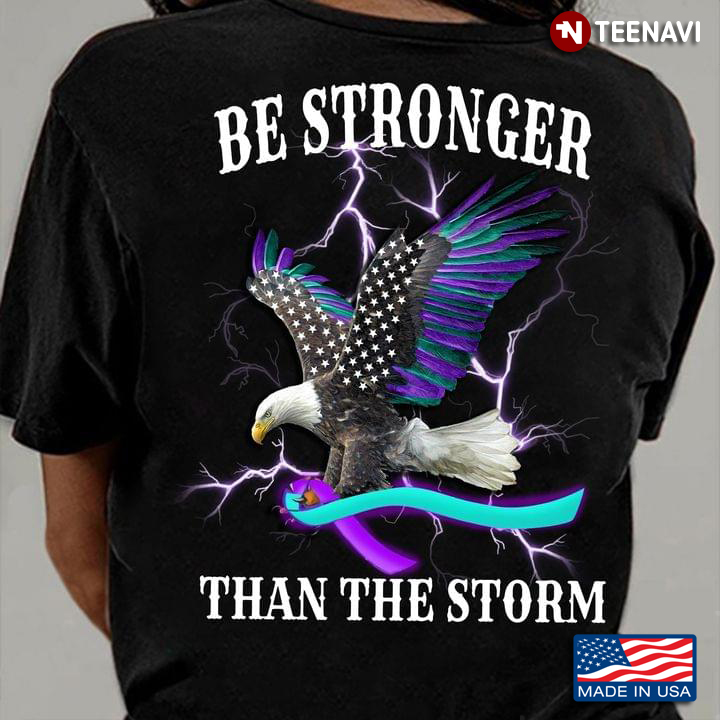 Suicide Prevention Awareness Shirt, Eagle Be Stronger Than The Storm