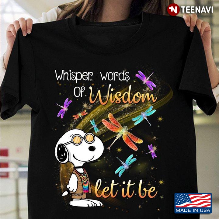 Snoopy Shirt, Whisper Words Of Wisdom Let It Be