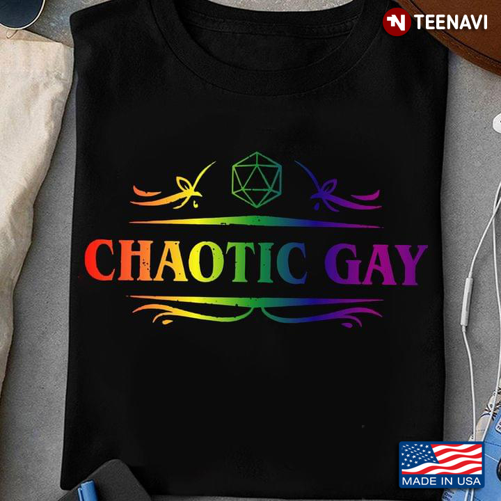 LGBT Shirt, Chaotic Gay Funny Dice