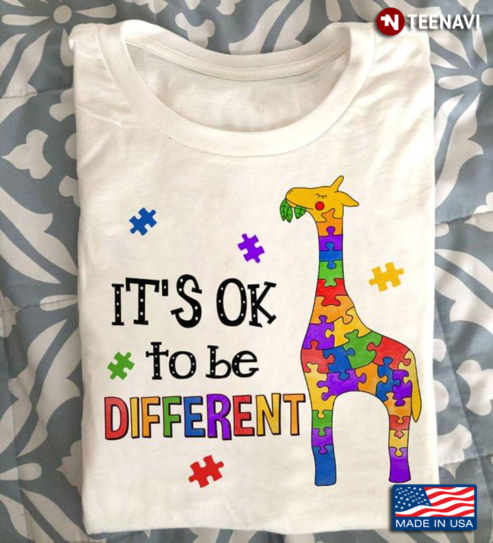 Giraffe Autism Shirt, Autism Awareness It's Ok To Be Different