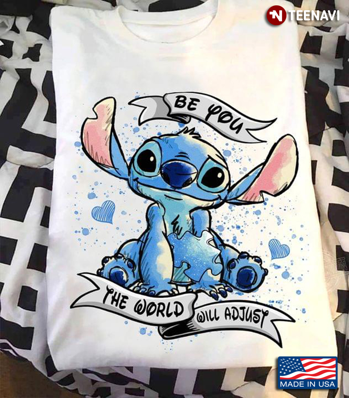Stitch Autism Shirt, Be You The World Will Adjust Autism Awareness