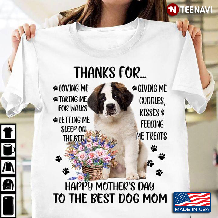 Dog Mom Shirt, Saint Bernard Happy Mother's Day To The Best Dog Mom