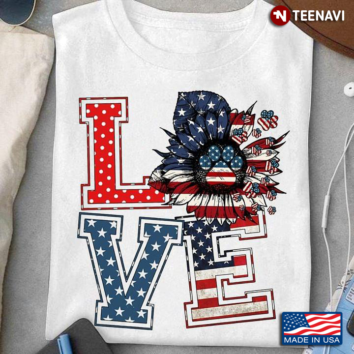 Dog Lover Shirt, Love American Flag Sunflower With Dog Paws