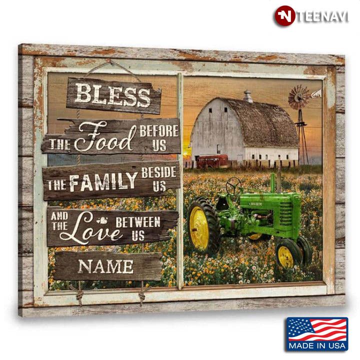 Personalized Green Tractor Farm Poster, Bless The Food Before Us The Family Beside Us