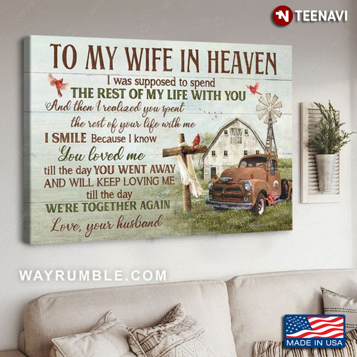 Cardinals Truck Jesus Cross Poster, To My Wife In Heaven I Was Supposed To Spend
