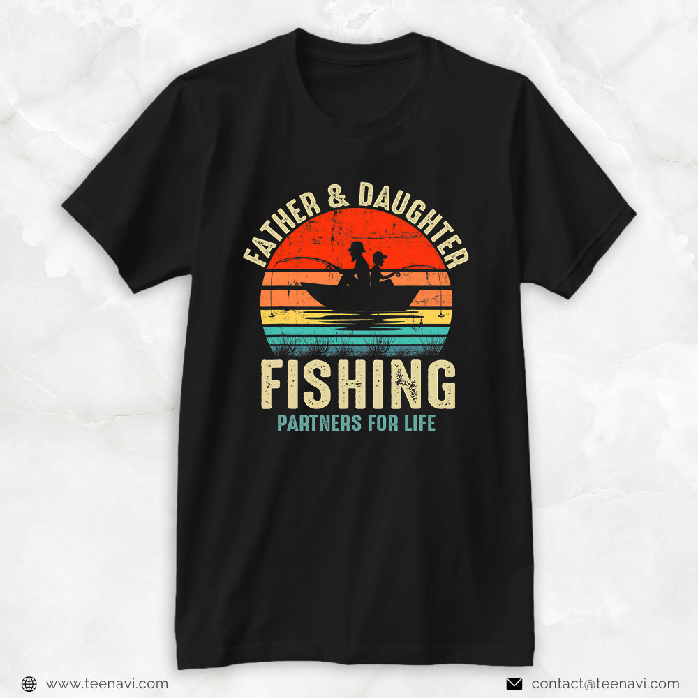 Fish Shirt, Father Daughter Fishing Partner For Life Retro Matching Dad