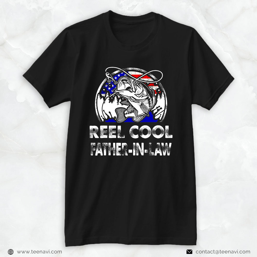 Cool Fishing Shirt, Fathers Day Gift Tee Reel Cool Father In Law Fishing
