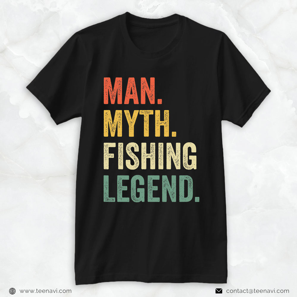 Cool Fishing Shirt, Fisherman Funny Man Myth Fishing Legend Vintage