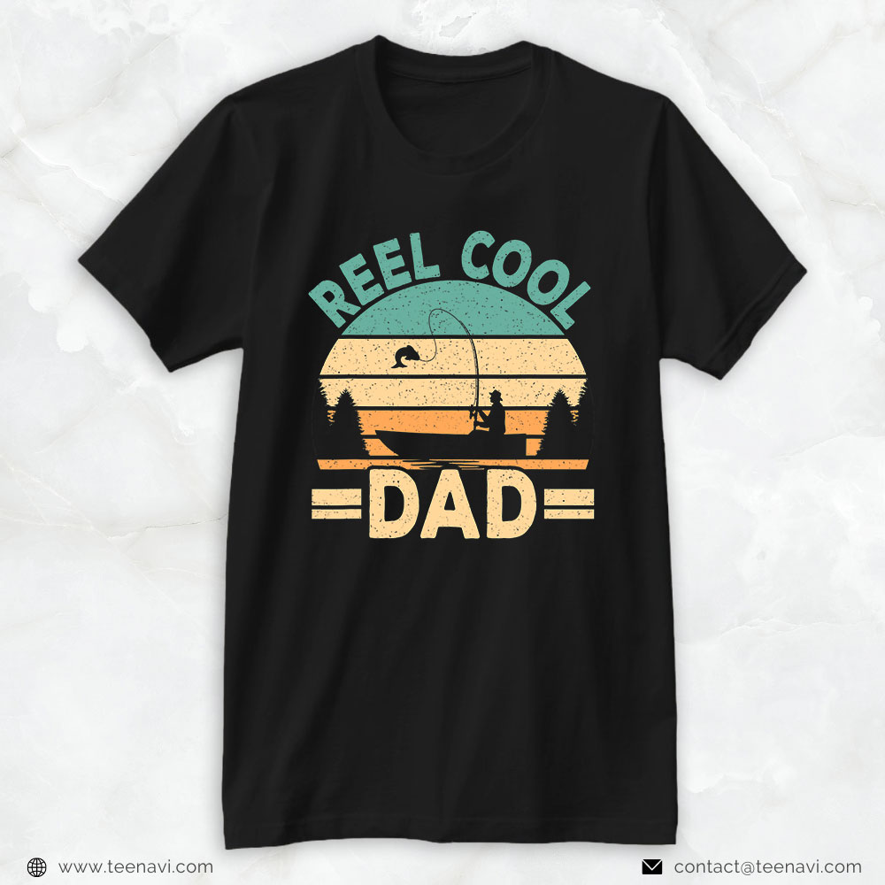 Funny Fishing Shirt, Funny Reel Cool Dad Fishing Fisherman Retro Fish Father Papa