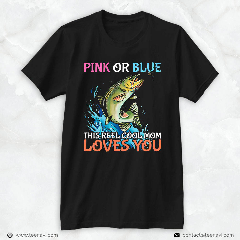 Cool Fishing Shirt, Gender Reveal Party Design For A Fishing Mom