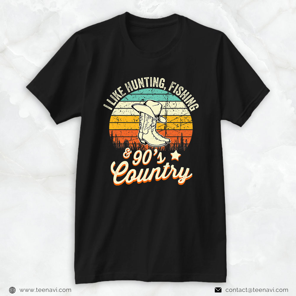 Funny Fishing Shirt, I Like Hunting Fishing And 90s Country Funny Vintage Sunset