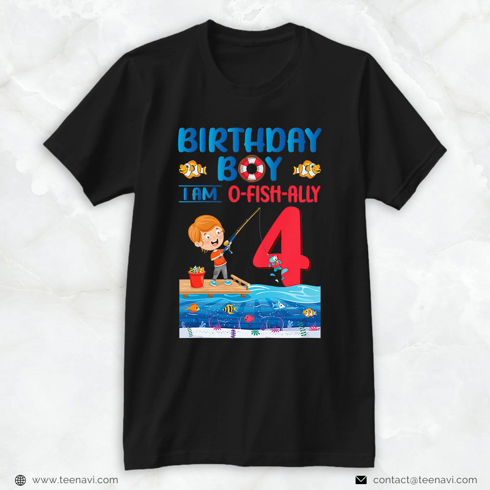 Fish Shirt, Kids Birthday Boy I Am O Fish Ally 4 Years Old 4th Birthday