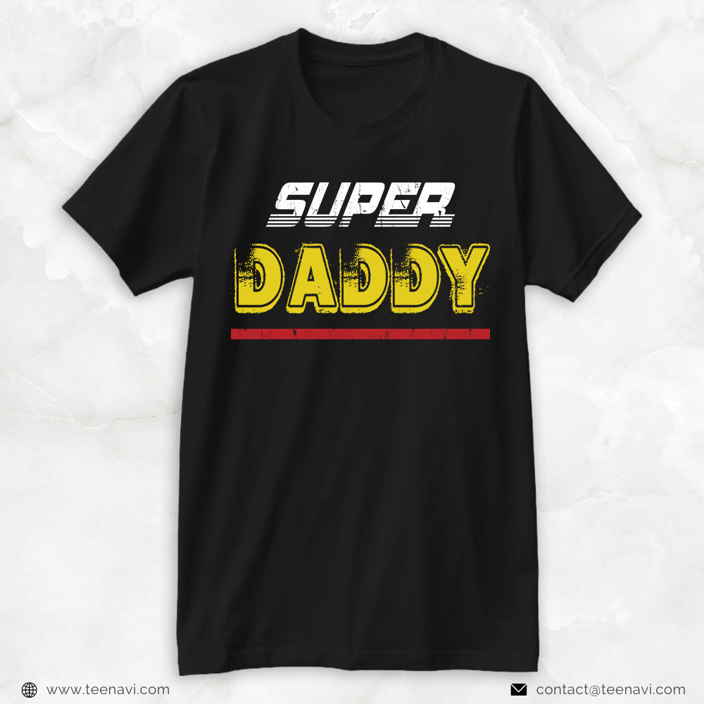 Funny Dad Shirt, Super Daddy