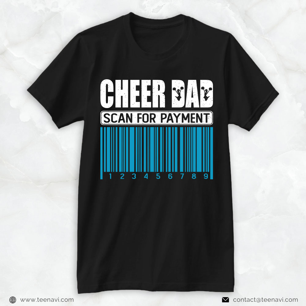 Cheer Dad Shirt, Cheer Dad Scan For Payment