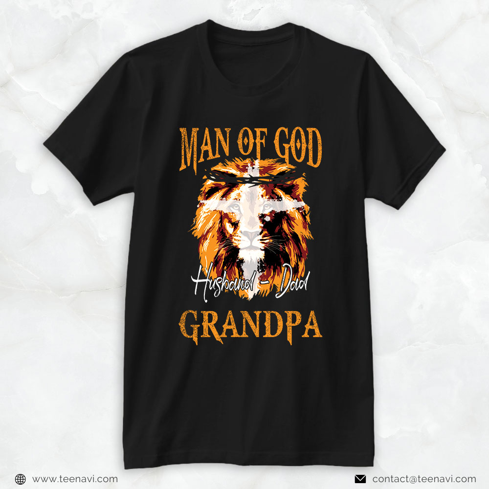 Mom And Dad Shirt, Lion Man Of God Husband Dad Grandpa
