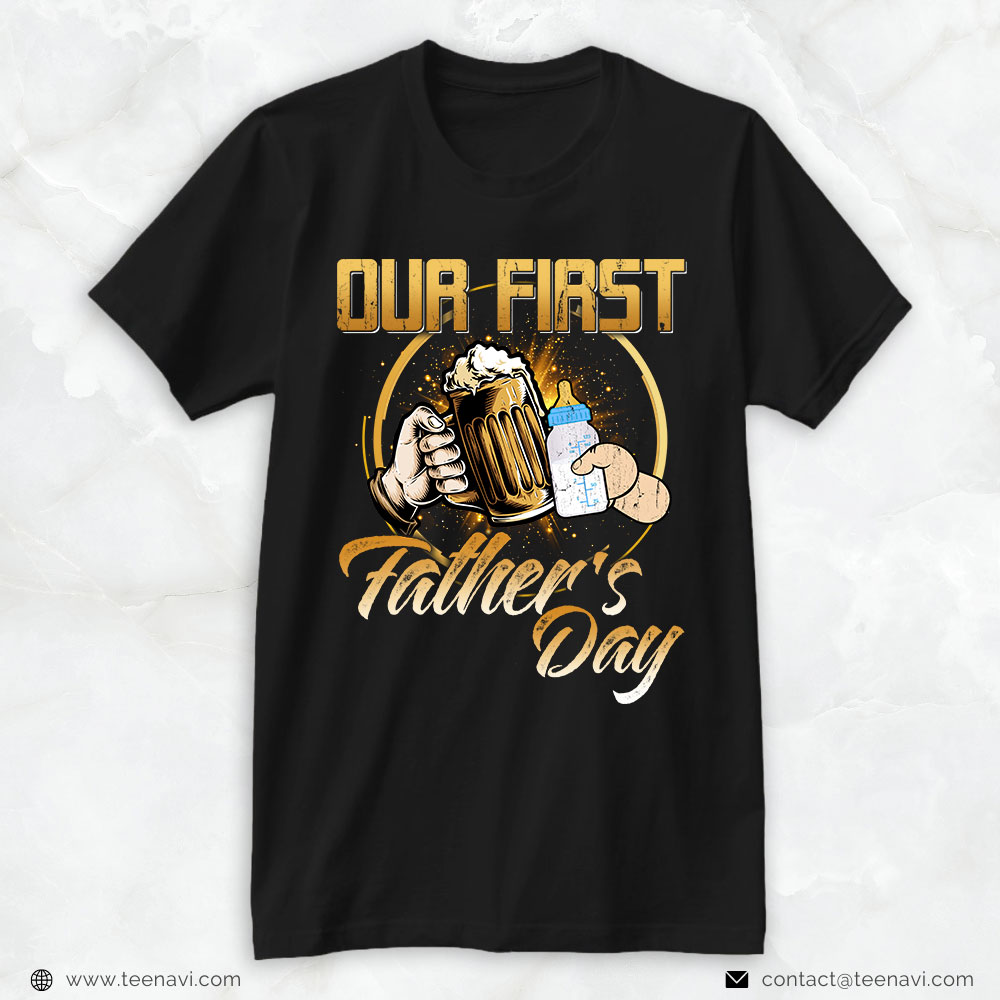 New Dad Shirt, Our First Father's Day