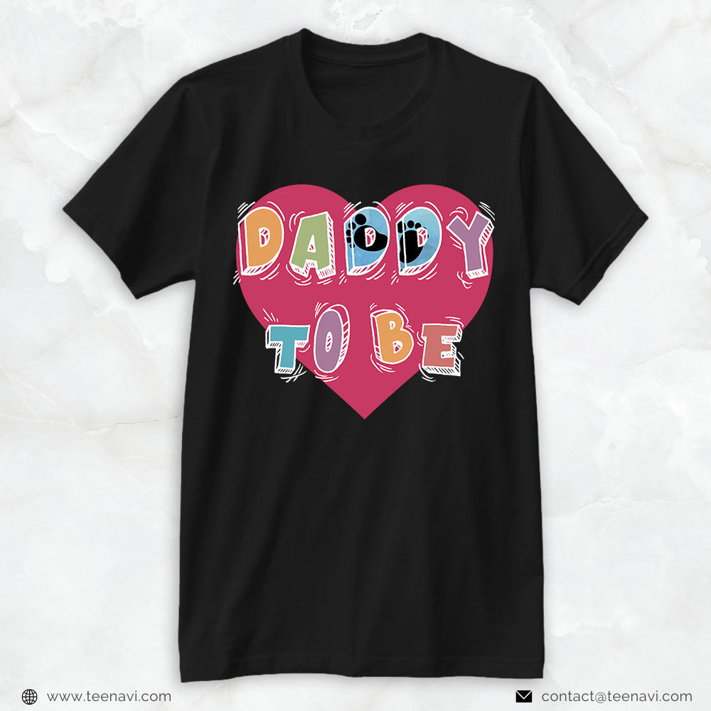New Dad Shirt, Daddy To Be