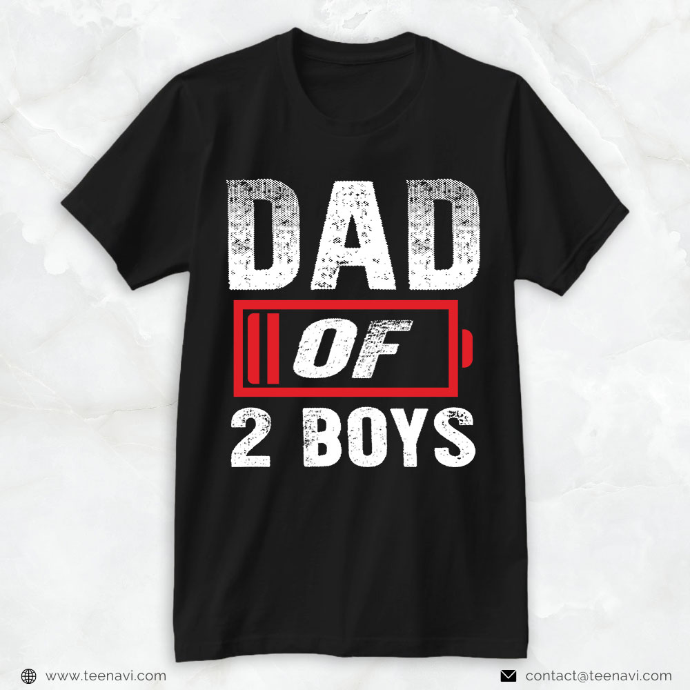 Boy Dad Shirt, Dad Of 2 Boys