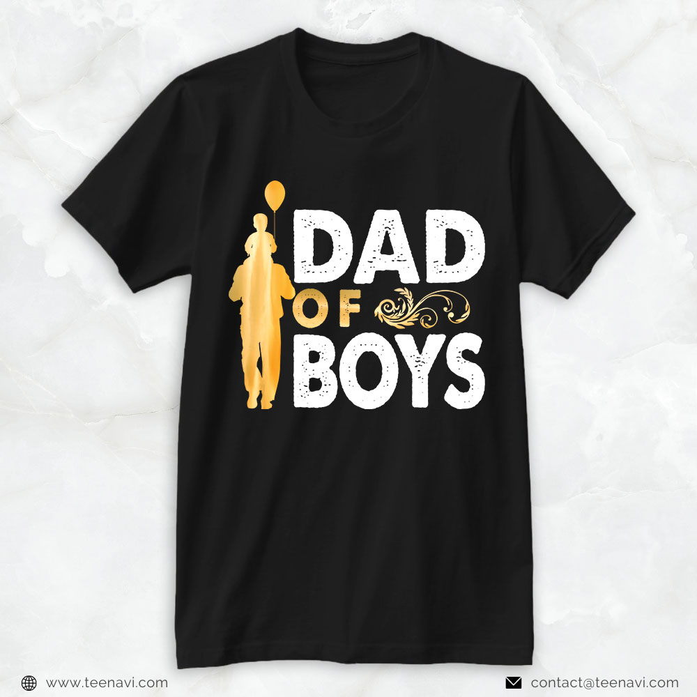 Boy Dad Shirt, Dad Of Boys
