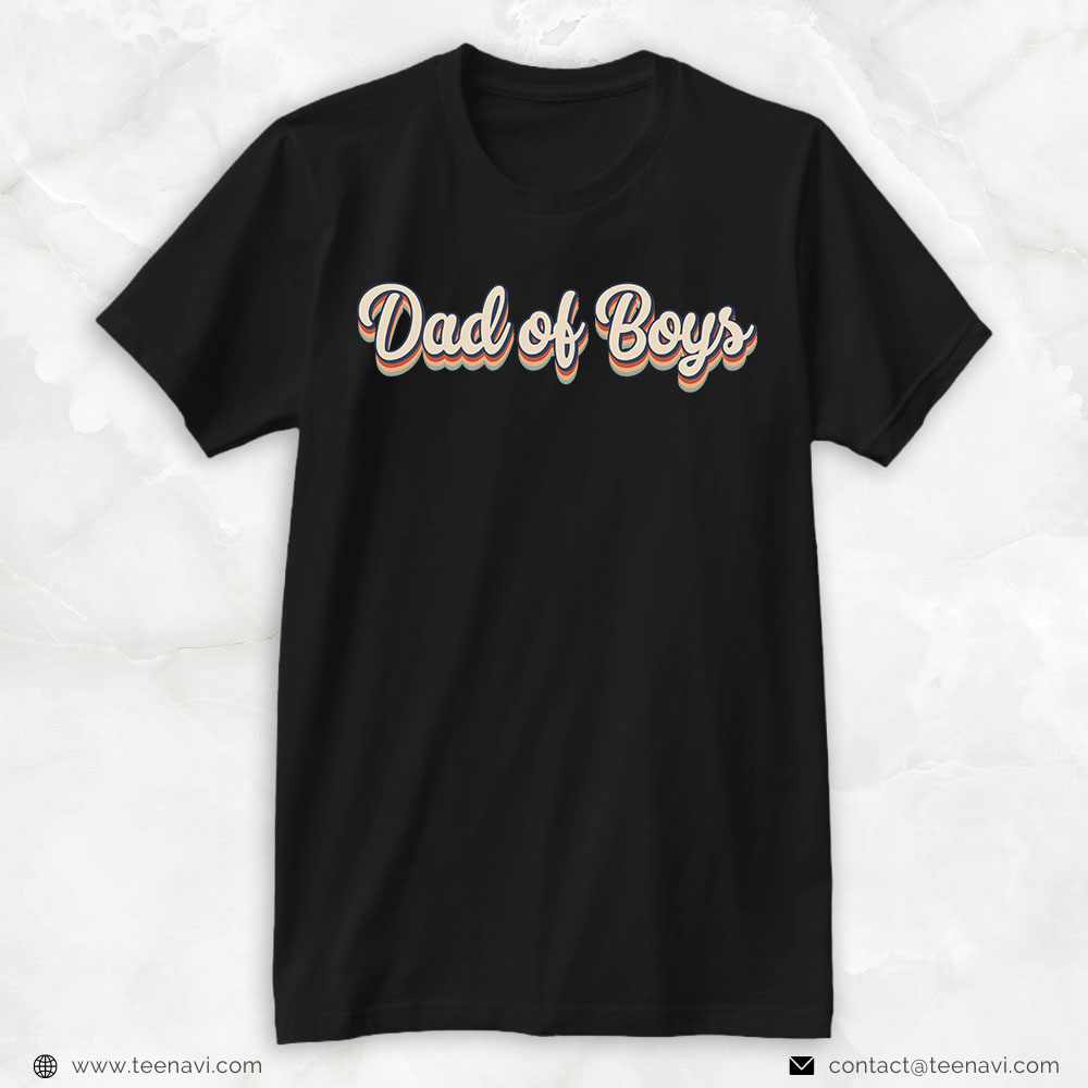 Boy Dad Shirt, Dad Of Boys