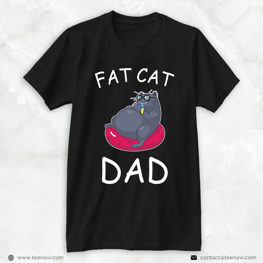 Cat Dad Shirt, Fat Cat Dad