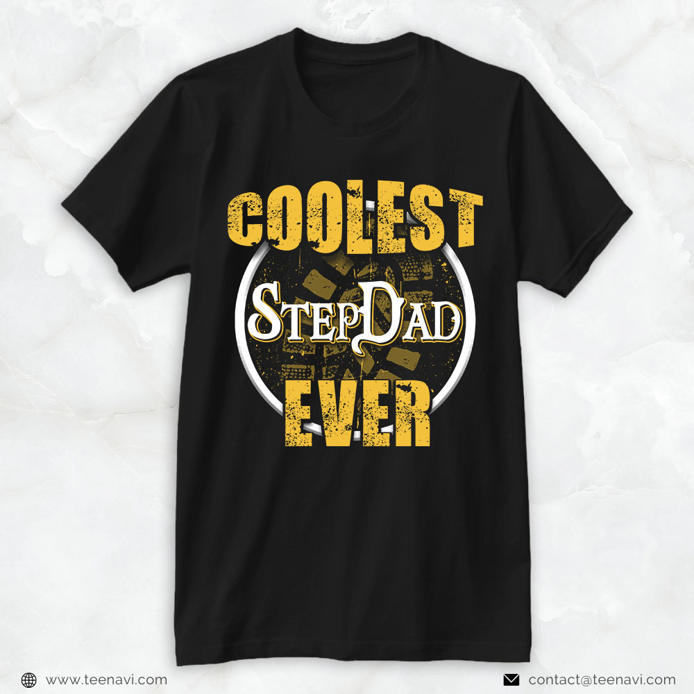 Step Dad Shirt, Coolest Stepdad Ever
