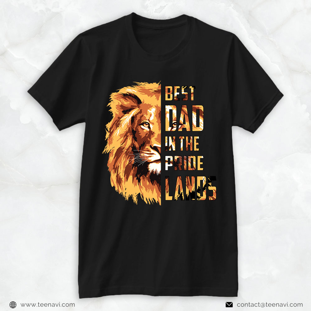 Disney Dad Shirt, Lion Best Dad In The Pride Lands