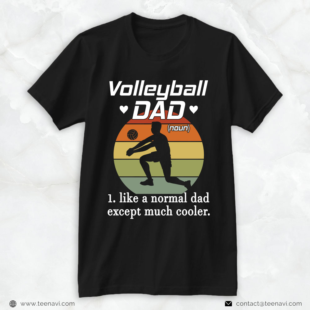 Volleyball Dad Shirt, Vintage Volleyball Dad Like A Normal Dad
