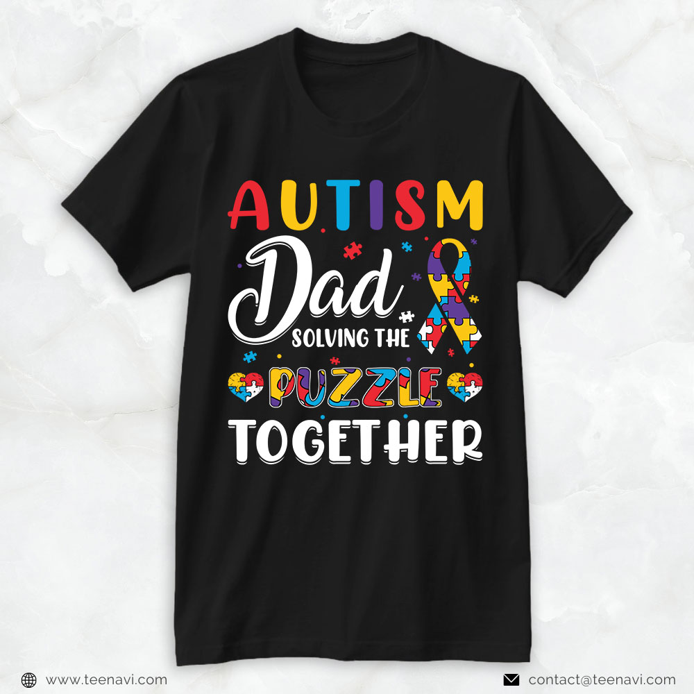 Autism Dad Shirt, Autism Dad Solving The Puzzle Together