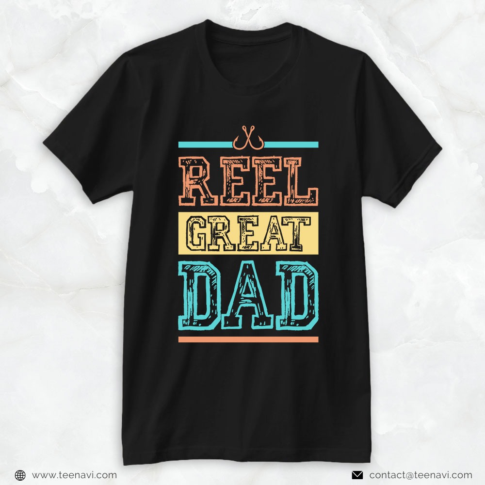 Fishing Dad Shirt, Reel Great Dad