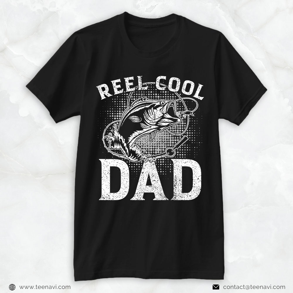 Fishing Dad Shirt, Reel Cool Dad
