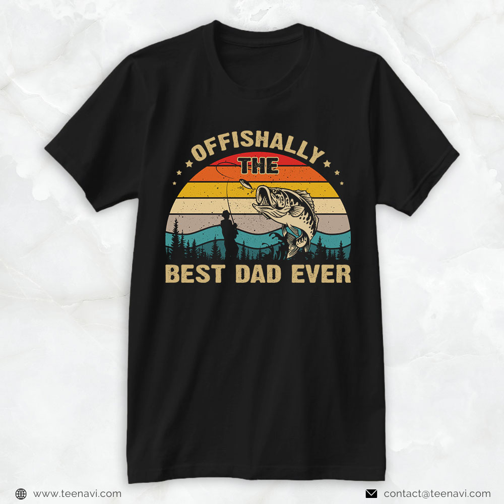 Fishing Dad Shirt, Vintage Offishally The Best Dad Ever