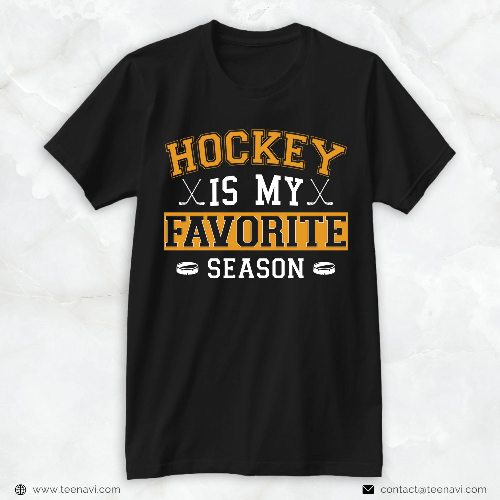 Hockey Dad Shirt, Hockey Is My Favorite Season
