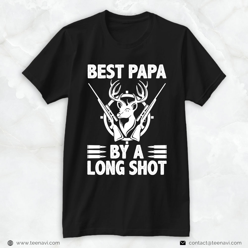 Hunting Dad Shirt, Best Papa By A Long Shot