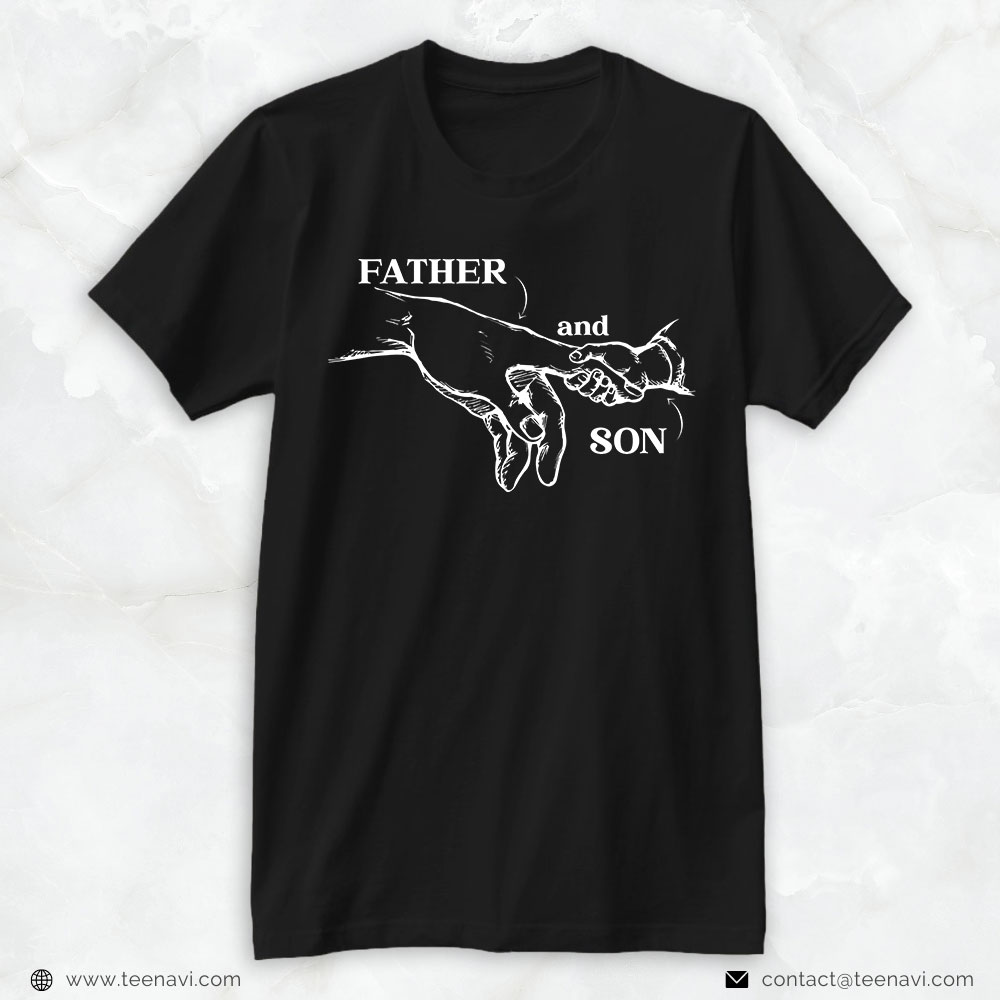 Funny Dad Shirt, Father And Son
