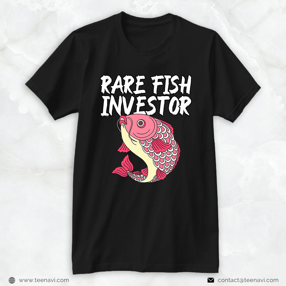 Fishing Shirt, Rare Fish Investor Sigma Grindset Dank Meme Viral Quote
