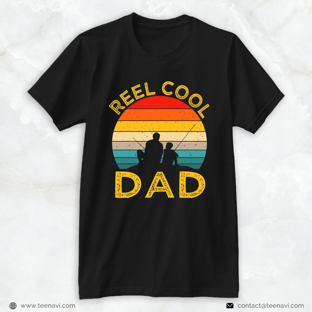 Fish Shirt, Reel Cool Dad Fishing Daddy Vintage Grandpa Fathers Day