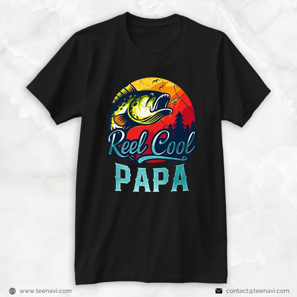 Funny Fishing Shirt, Retro Reel Cool Papa Fishing Dad Vintage Fathers Day