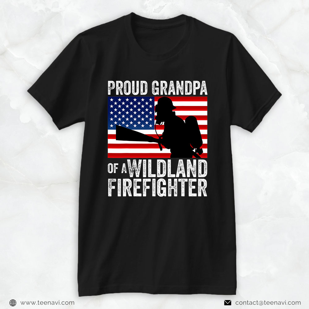 American Flag Firefighter Shirt, Proud Grandpa Of A Wildland Firefighter