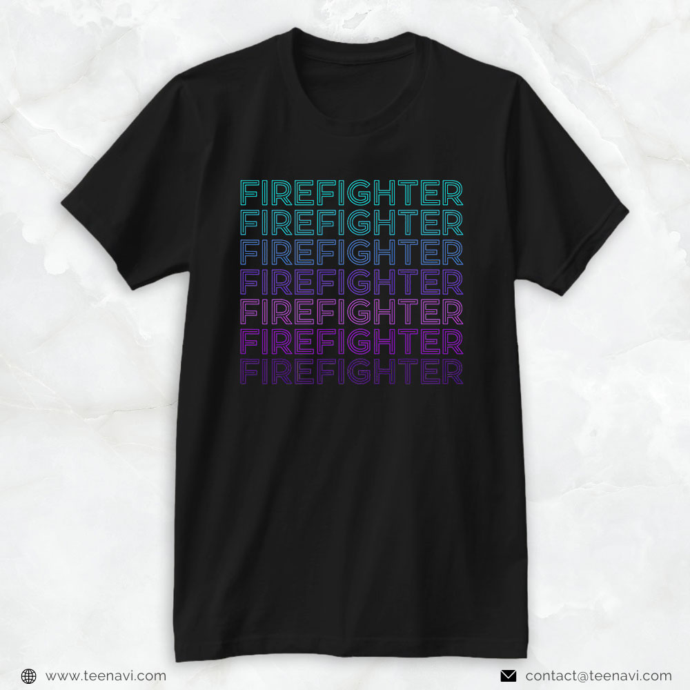 Colorful Letters Shirt, Firefighter