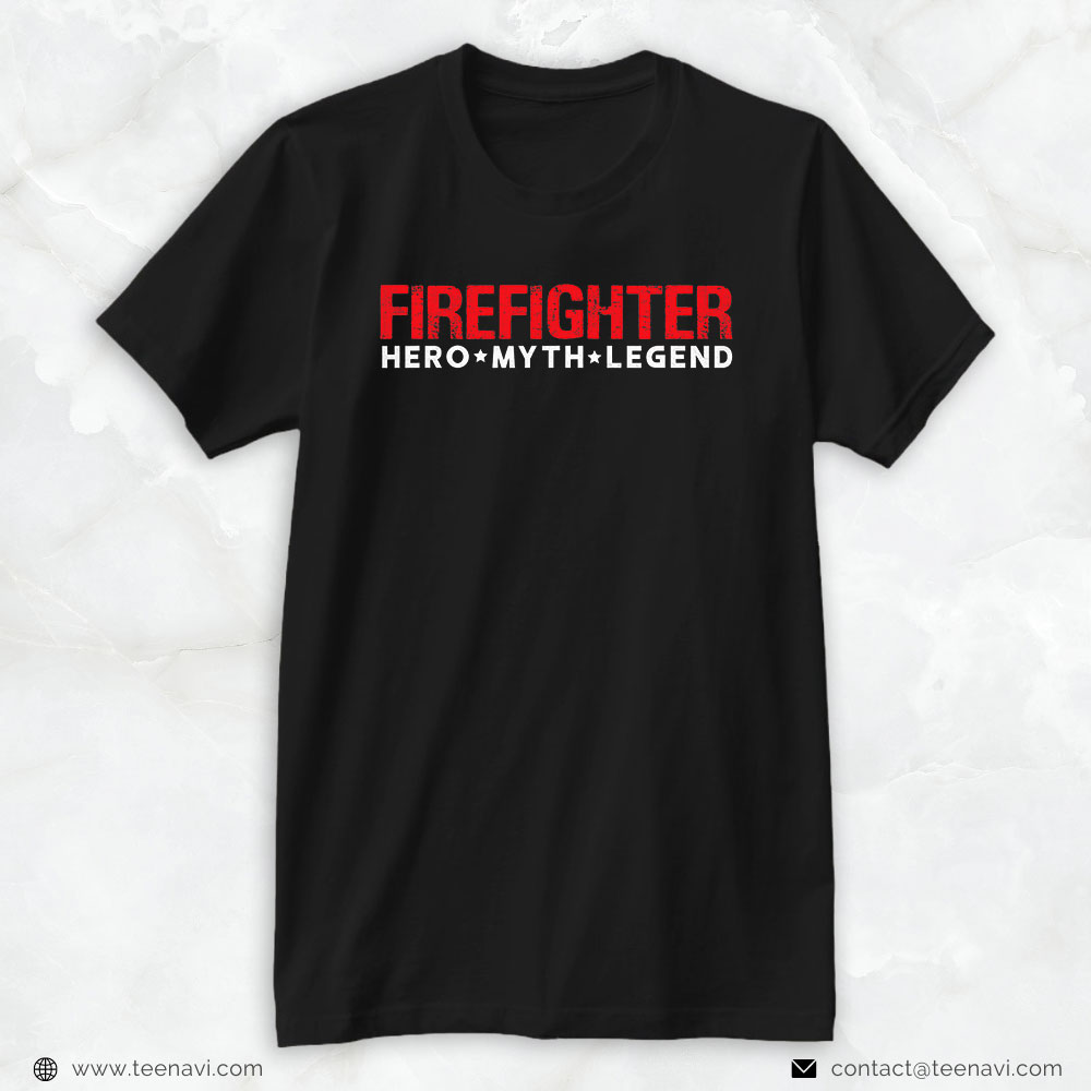Star Shirt, Firefighter Hero Myth Legend