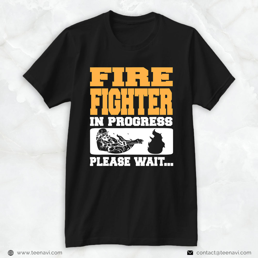 Fire Hose Shirt, Firefighter In Progress Please Wait