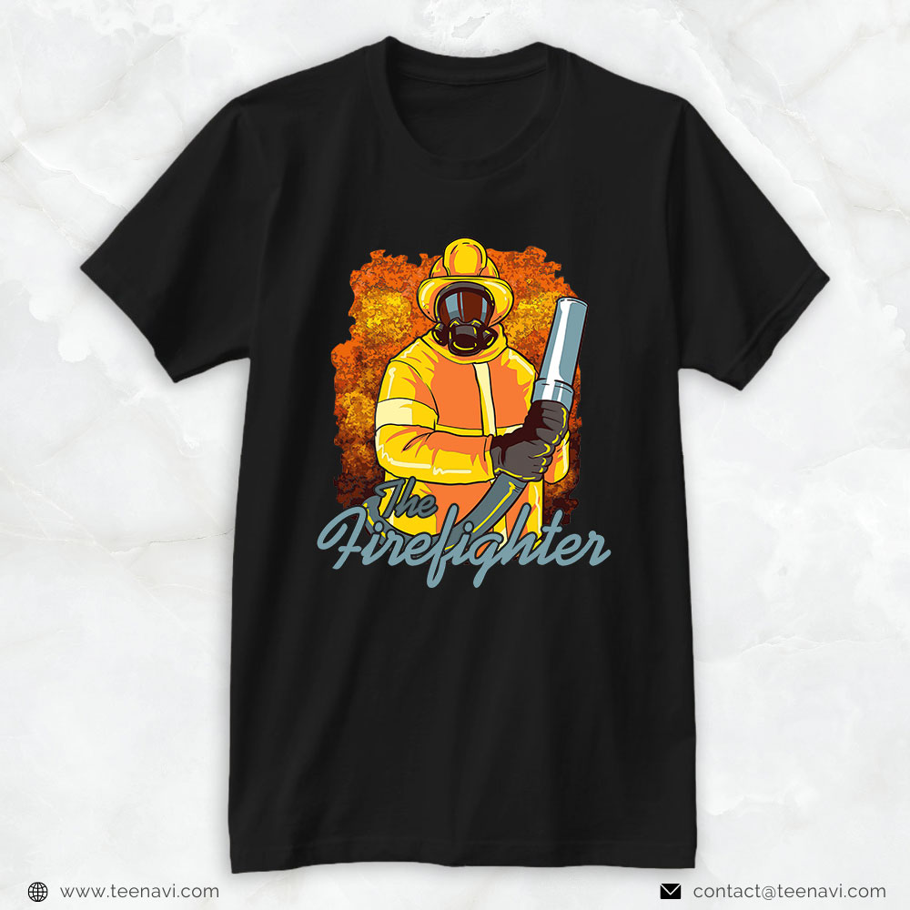 Firefighter Fire Hose Bunker Gear Shirt, The Firefighter