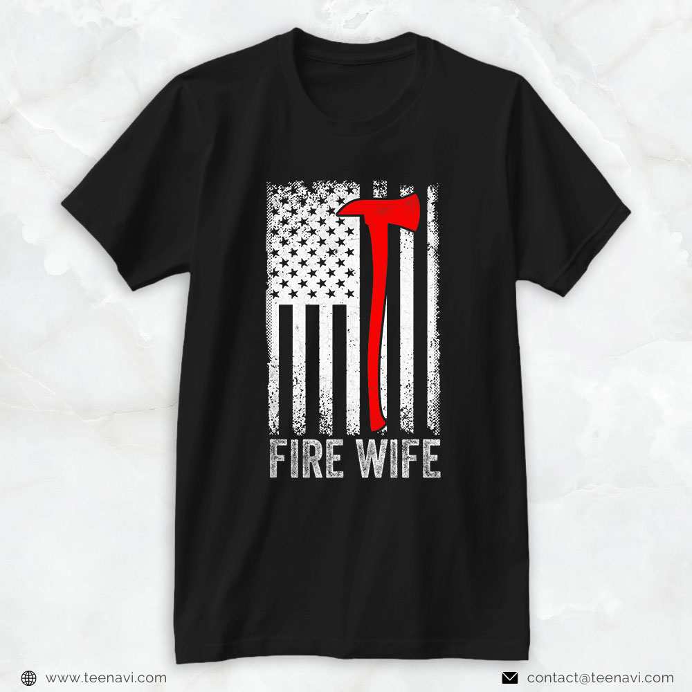 American Flag Red Axe Shirt, Fire Wife