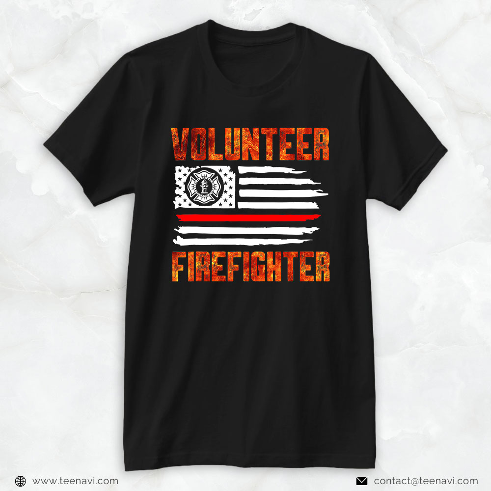 Firefighter Fire Dept Shirt, Volunteer Firefighter