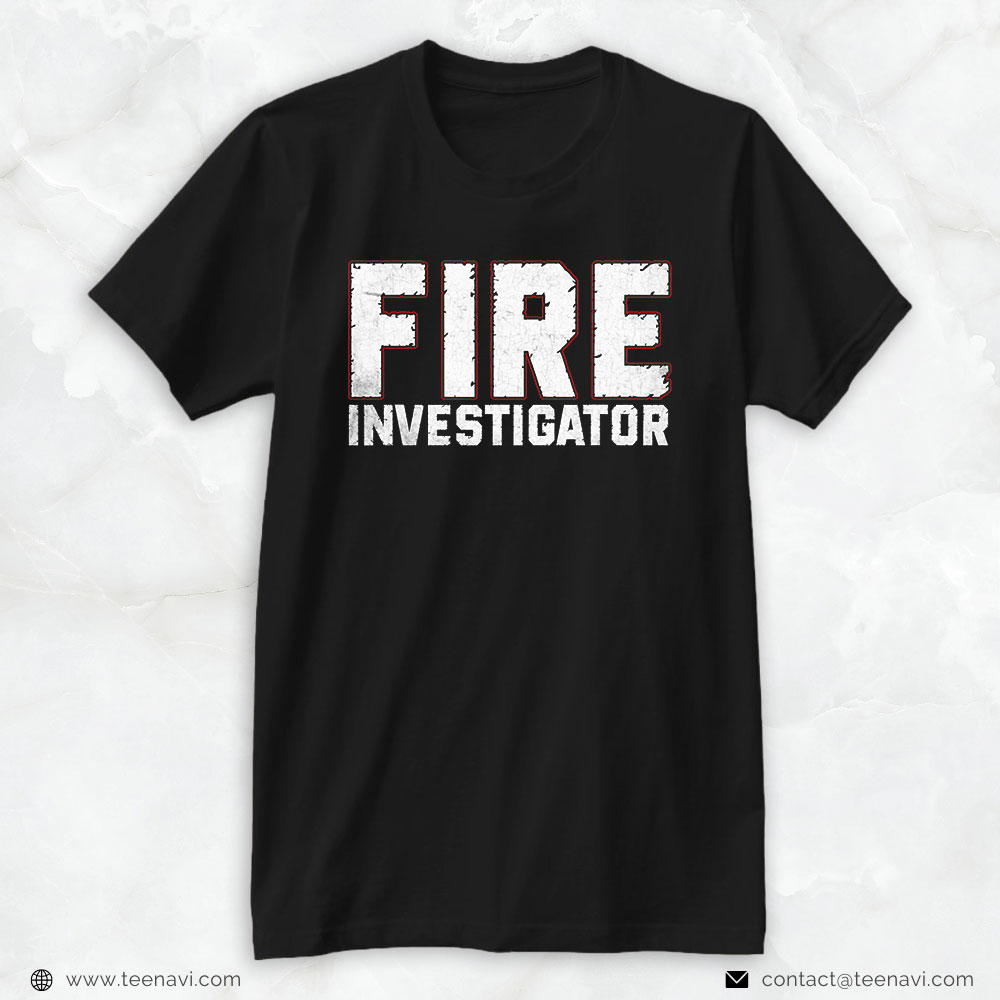 Firefighter Shirt, Fire Investigator